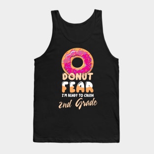 Donut Fear I'm Ready To Crush 2nd Grade Class Back To School Tank Top